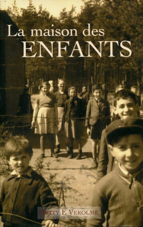 Livrenpoche : La maison des enfants - Hetty E. Verolme - Livre