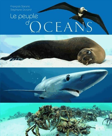 Livrenpoche : Le peuple d'océans - Stéphane Durand, François Sarano - Livre