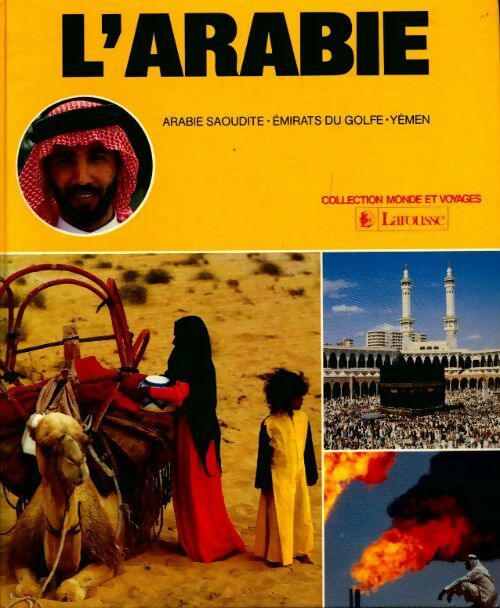Livrenpoche : L'Arabie - Collectif - Livre