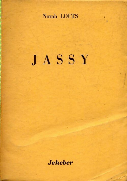 Livrenpoche : Jassy - Norah Lofts - Livre