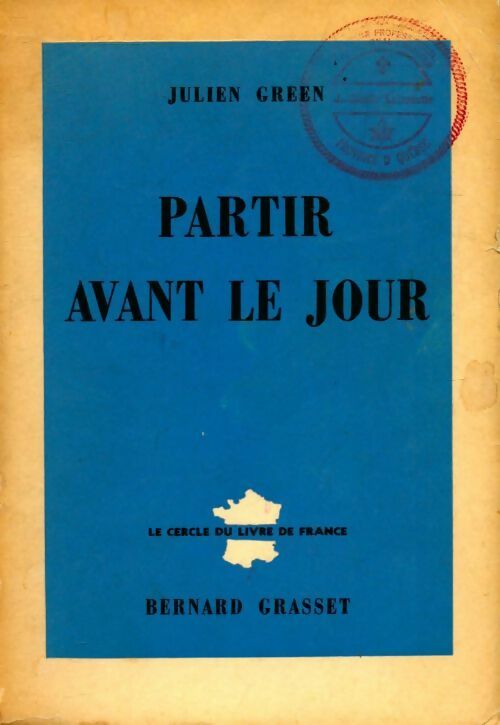 Livrenpoche : Partir avant le jour - Julien Green - Livre