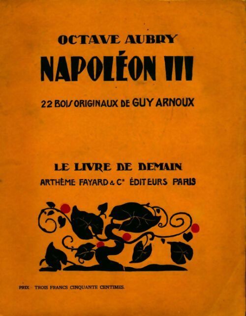 Livrenpoche : Napoléon III - Octave Aubry - Livre