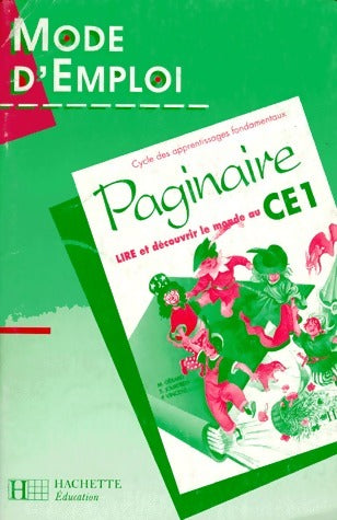Livrenpoche : Paginaire CE1 mode d'emploi - Collectif - Livre