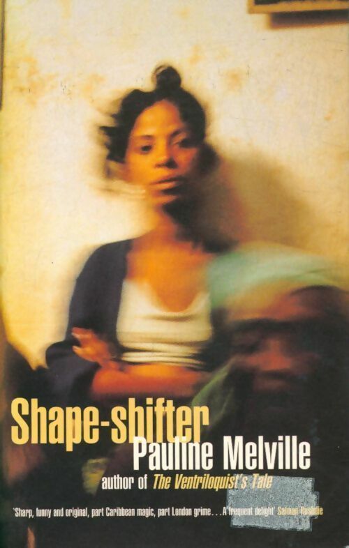 Shape-shifter - Pauline Melville -  Bloomsbury GF - Livre