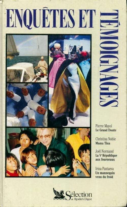 Livrenpoche : Le grand doute / Mama tina/ La Ve république aux fourneaux / Un mannequin venu du froid - Collectif - Livre