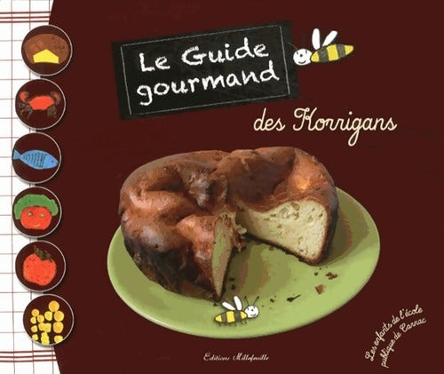 Livrenpoche : Le guide gourmand des korrigans - Isabelle Servais - Livre