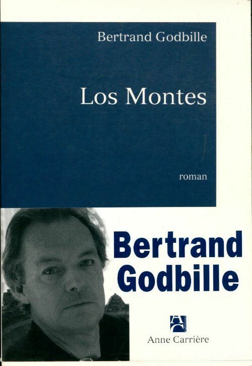 Livrenpoche : Los montes - Bertrand Godbille - Livre