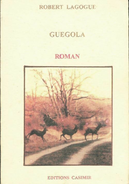 Livrenpoche : Guegola - Robert Lagogue - Livre