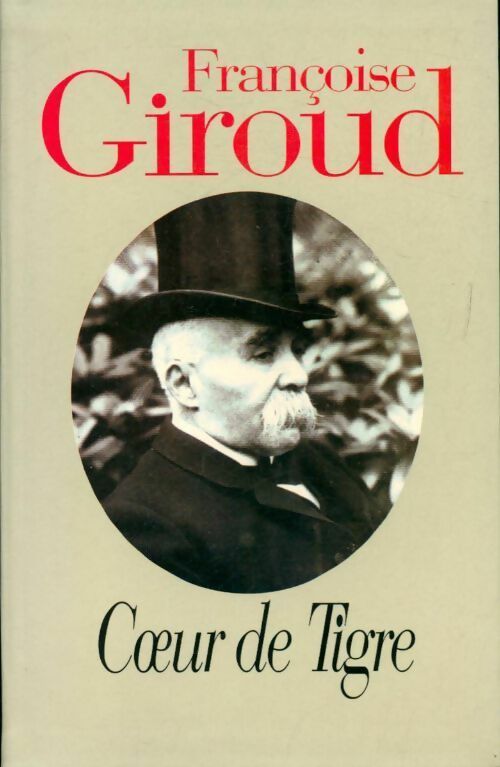 Livrenpoche : Coeur de tigre - Françoise Giroud - Livre