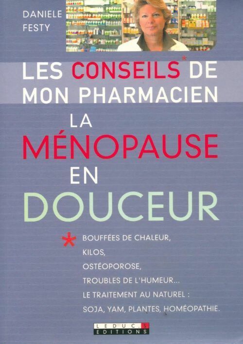 La ménopause en douceur - Danièle Festy - Livre
