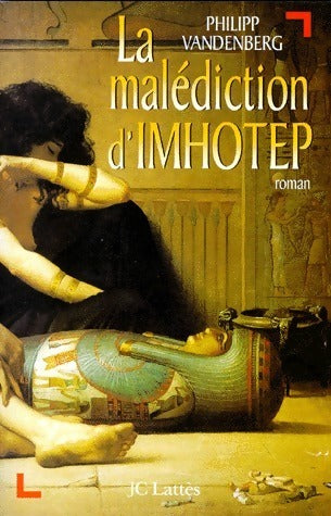 Livrenpoche : La malédiction d'Imhotep - Philipp Vandenberg - Livre