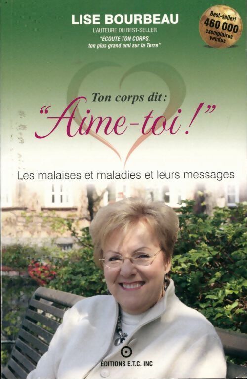 Ton corps dit : Aime-toi - Lise Bourbeau - Livre