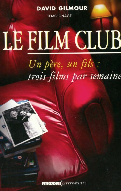 Livrenpoche : Le film club - David Gilmour - Livre