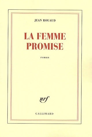 Livrenpoche : La femme promise - Jean Rouaud - Livre