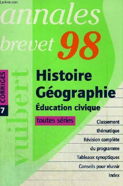 Livrenpoche : Histoire et géographie Education civique Brevet corrigés 1998 - Collectif - Livre