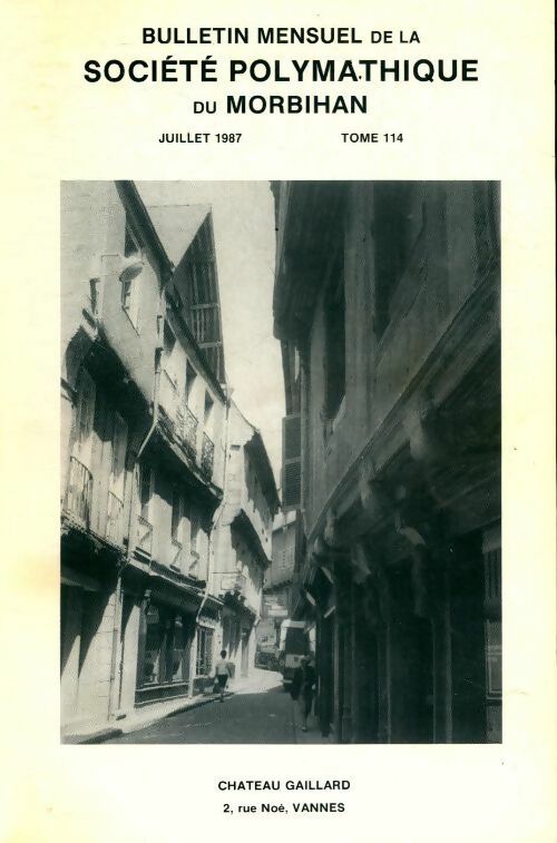 Livrenpoche : Bulletin mensuel de la société polymathique du Morbihan Tome 114 - Collectif - Livre