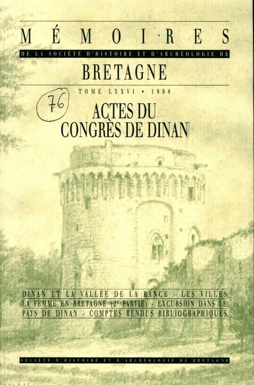 Livrenpoche : Mémoires de la société d'histoire et d'archéologie Tome LXXVI - Collectif - Livre