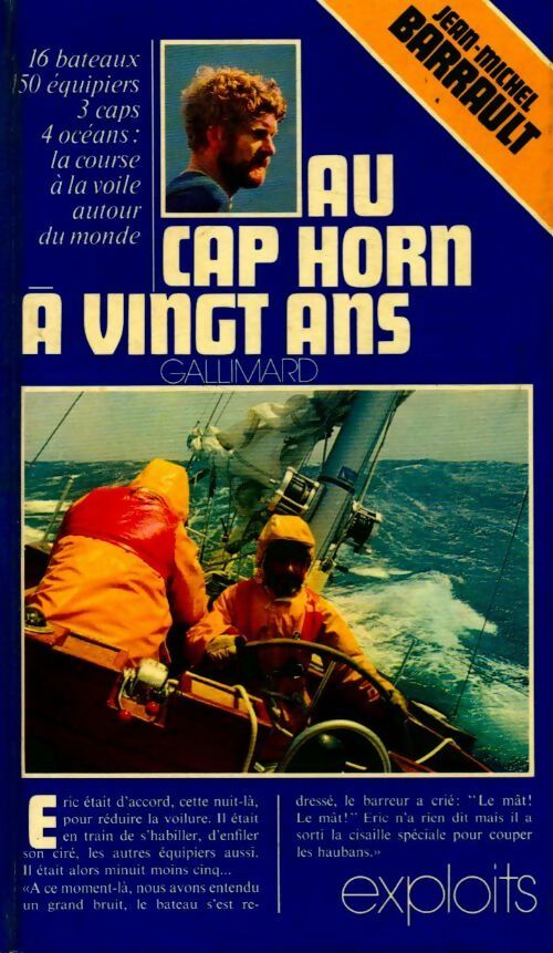 Au Cap Horn à vingt ans. - Jean-Michel Barrault -  Exploits - Livre