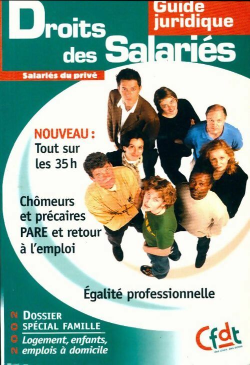 Livrenpoche : Droits des salariés 2001. Salariés du privé - CFDT - Livre