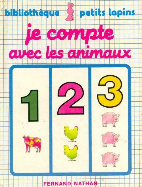 Livrenpoche : Je compte avec les animaux - Collectif - Livre