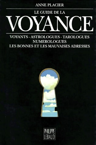 Le guide de la voyance - Anne Placier - Livre