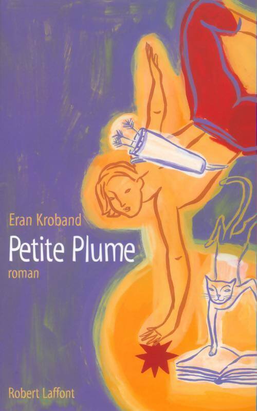 Livrenpoche : Petite plume - Eran Kroband - Livre