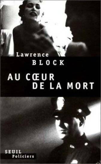Livrenpoche : Au coeur de la mort - Block - Livre