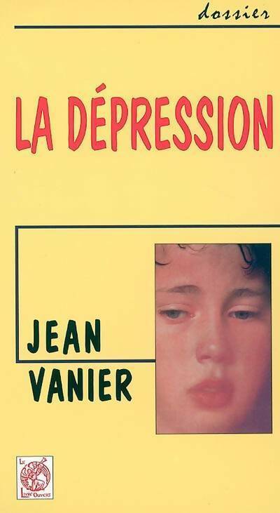 Livrenpoche : La dépression - Jean Vanier - Livre