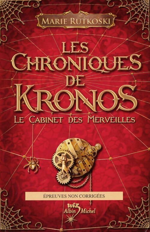 Livrenpoche : Les chroniques de Kronos Tome I : Le cabinet des merveilles - Marie Rutkoski - Livre