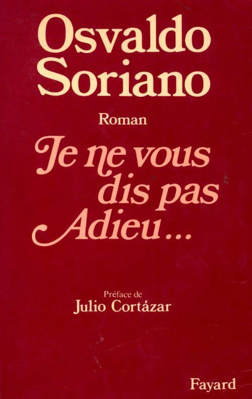 Livrenpoche : Je ne vous dis pas adieu... - Soriano-O - Livre