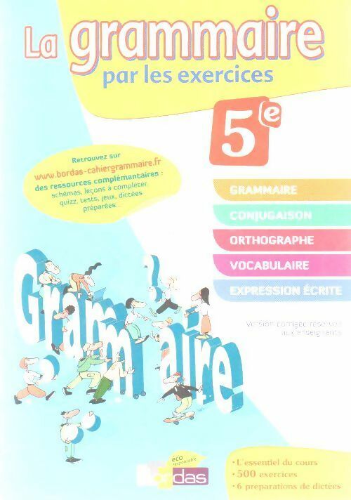 Livrenpoche : La grammaire par les exercices 5e. Version corrigée réservée aux enseignants - Collectif - Livre