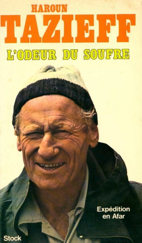 Livrenpoche : L'odeur du soufre - Haroun Tazieff - Livre