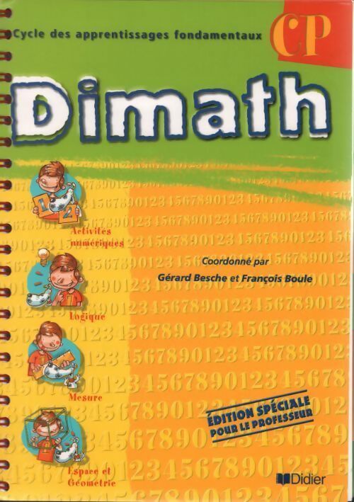 Livrenpoche : Dimath CP. Edition professeur - Gérard Besche - Livre