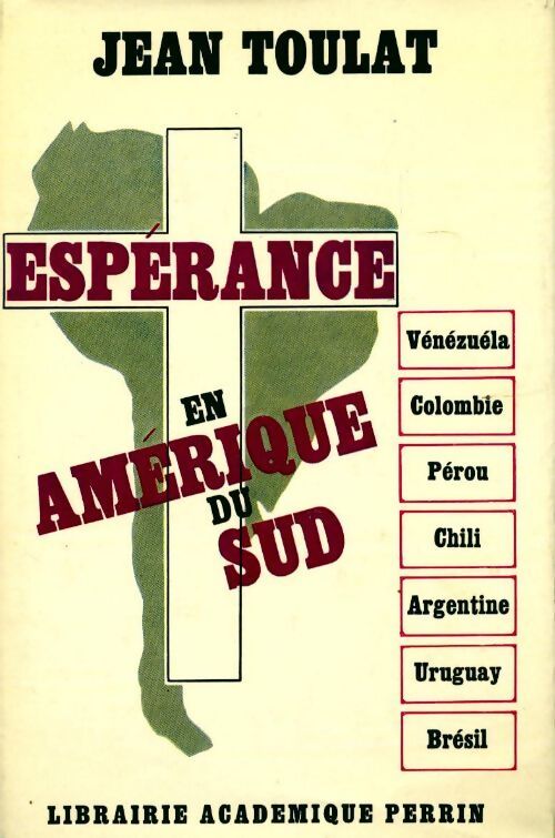 Livrenpoche : Espérance en Amérique du sud - Jean Toulat - Livre