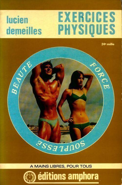 Livrenpoche : Exercices physiques pour tous - Lucien Demeillès - Livre