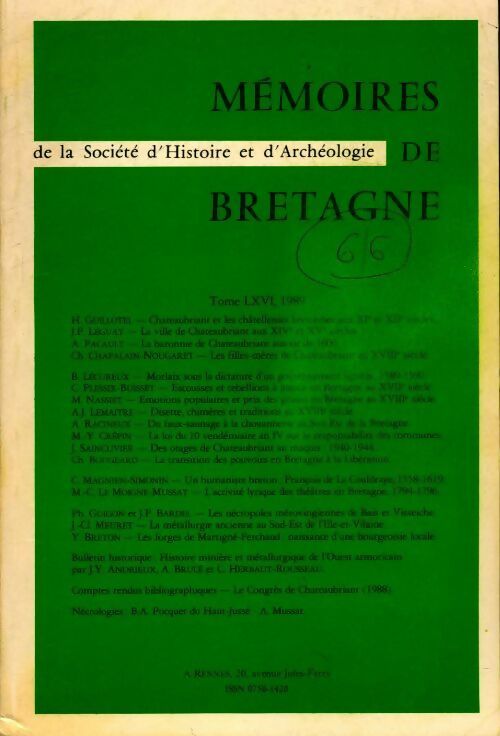 Mémoires de Bretagne de la société d'histoire et d'archéologie Tome LXVI - Collectif -  Société d'histoire et d'archéologie de Bretagne GF - Livre
