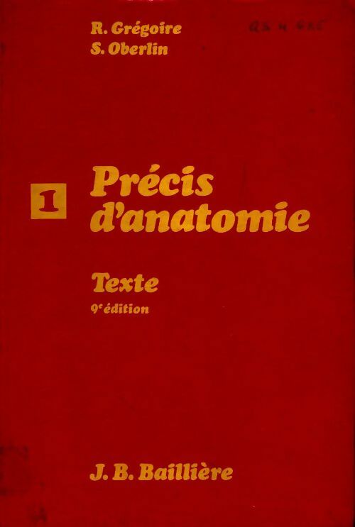 Livrenpoche : Précis d'anatomie Tome I : Texte - Steinilber Oberlin, R. Grégoire - Livre