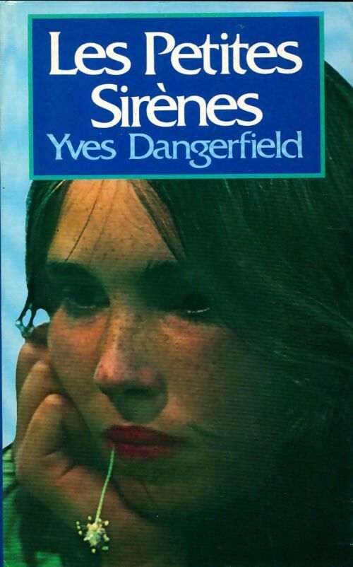 Livrenpoche : Les petites sirènes - Yves Dangerfield - Livre