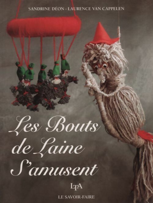 Livrenpoche : Les bouts de laine s'amusent - Deon Sandrine - Livre