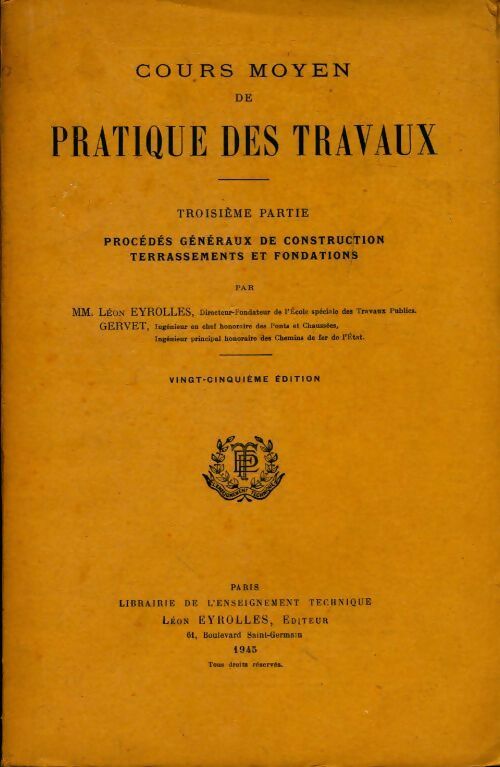 Livrenpoche : Cours moyen de pratique des travaux Tome III - Léon Eyrolles - Livre
