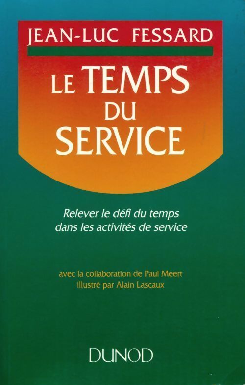 Livrenpoche : Le temps du service - Jean-Luc Fessard - Livre