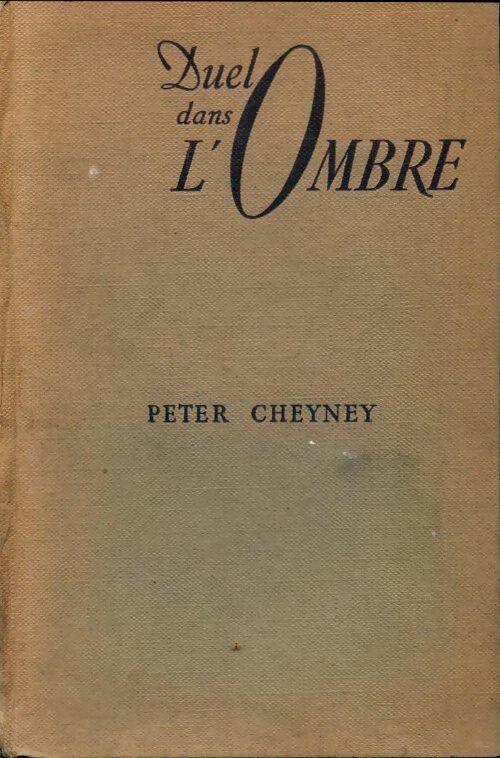 Livrenpoche : Duel dans l'ombre - Peter Cheyney - Livre