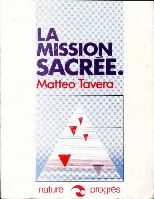 Livrenpoche : La mission sacrée - Matteo Tavera - Livre