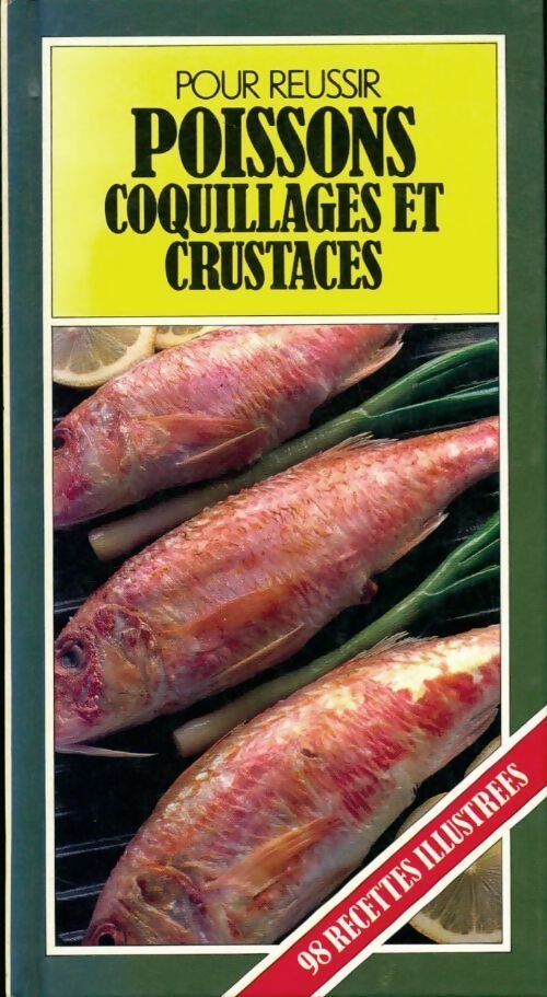 Livrenpoche : Poissons, coquillages et crustacés - Clare Gordon-Smith - Livre