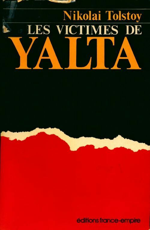Livrenpoche : Les victimes de Yalta - Nikolai Tolstoy - Livre