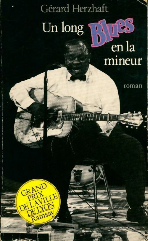 Livrenpoche : Un long blues en la mineur - Gérard Herzhaft - Livre