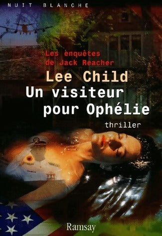 Livrenpoche : Un visiteur pour Ophélie - Lee Child - Livre