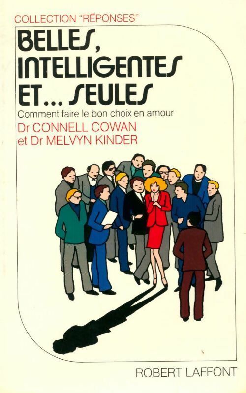 Livrenpoche : Belles, intelligentes et... Seules - Melvyn Kinder - Livre
