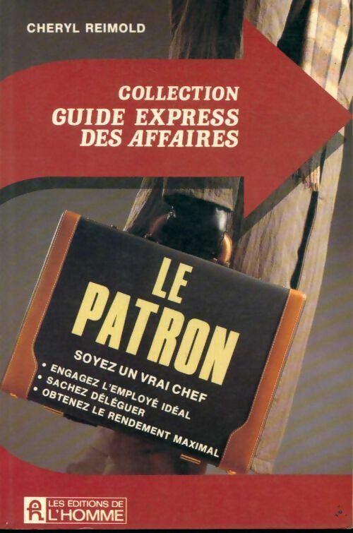 Livrenpoche : Le patron - Chery Reimold - Livre