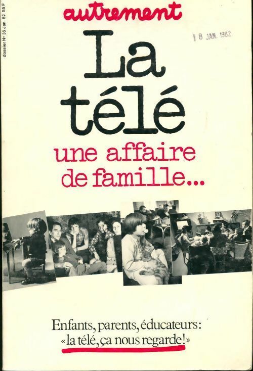 Livrenpoche : La télé. Une affaire de famille - Collectif - Livre